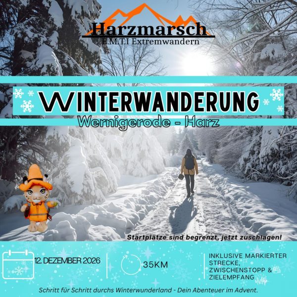 Harzmarsch 35Km Wernigerode Winterwanderung - 12.12.2026